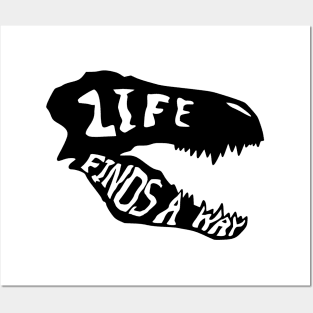 Life finds a way Posters and Art